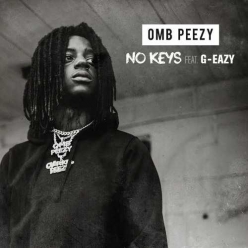 OMB Peezy Ft. G-Eazy - No Keys